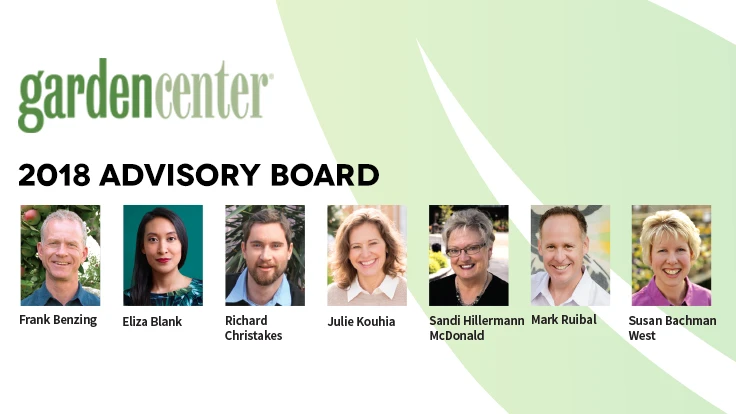 A graphic that says "Garden Center 2018 Advisory Board" in green and black letters with seven different headshots of the people who make up the board.